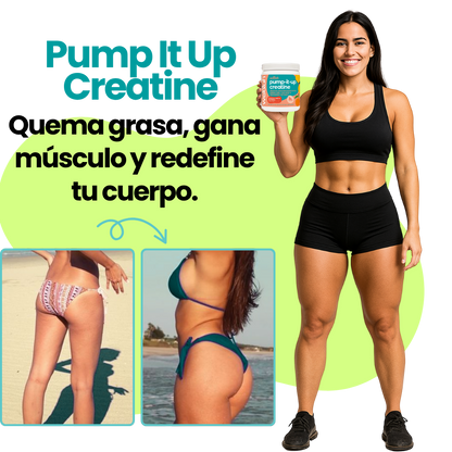PUMP IT UP CREATINE